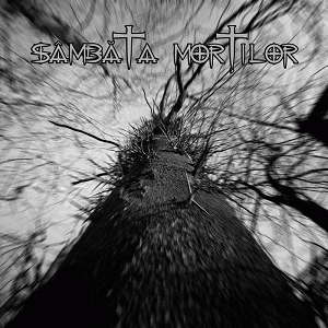 Sambata Mortilor : Sambatamortilor Sambata Mortilor : Sambatamortilor